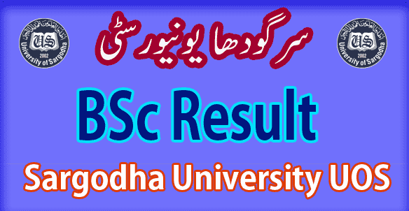 UOS Sargodha University BSc result 2025