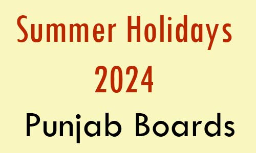 School Holidays 2024 Punjab Boards